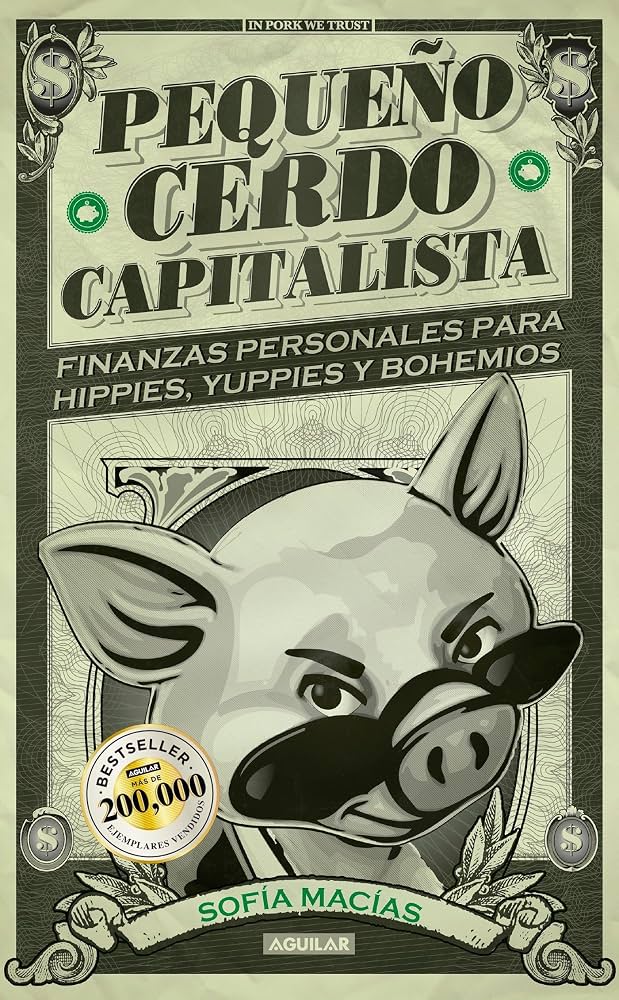 EL PEQUEÑO CERDO CAPÍTALISTA